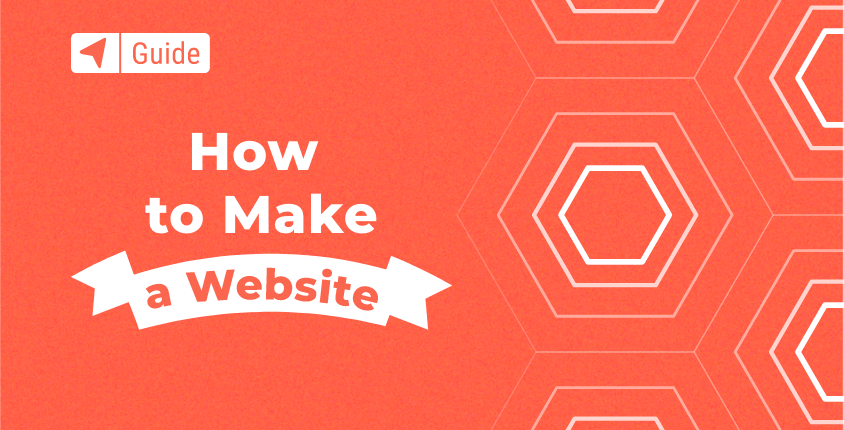 How to Make a Website for Beginners: A Step-by-Step 2026 Guide
